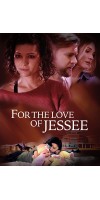 For the Love of Jessee (2020 - English)